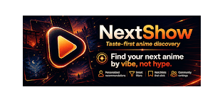 NextShow sponsor promo featuring anime discovery and faster browser-side lookup